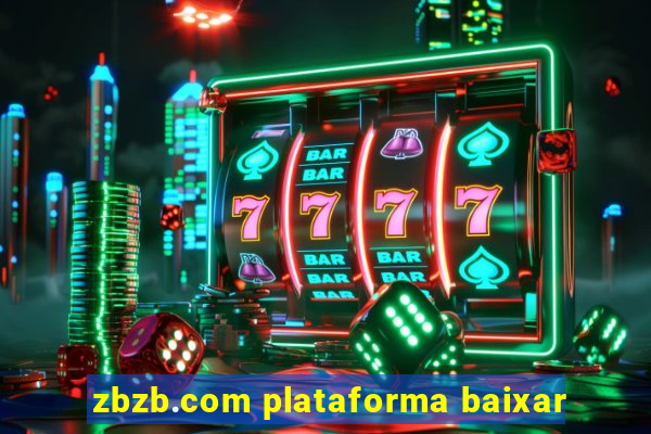 zbzb.com plataforma baixar